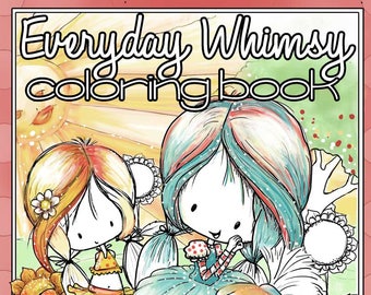 Everyday Whimsy| Digital Coloring Book | Printable | Adult or Kid