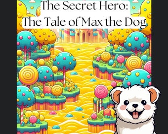 Livre pour enfants - Le héros secret : L'histoire de Max le chien