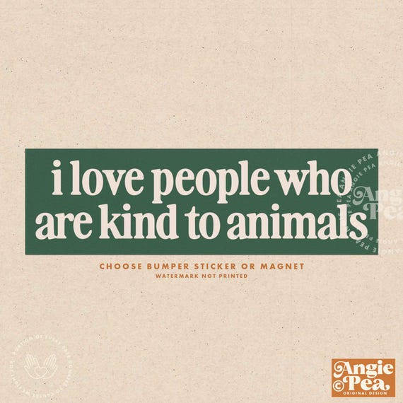 Animal Lover Sticker, Be Kind to All Kinds Sticker, Adopt don't shop Sticker, Vegan Sticker, Bumper sticker, Bumper magnet, Leftist Sticker