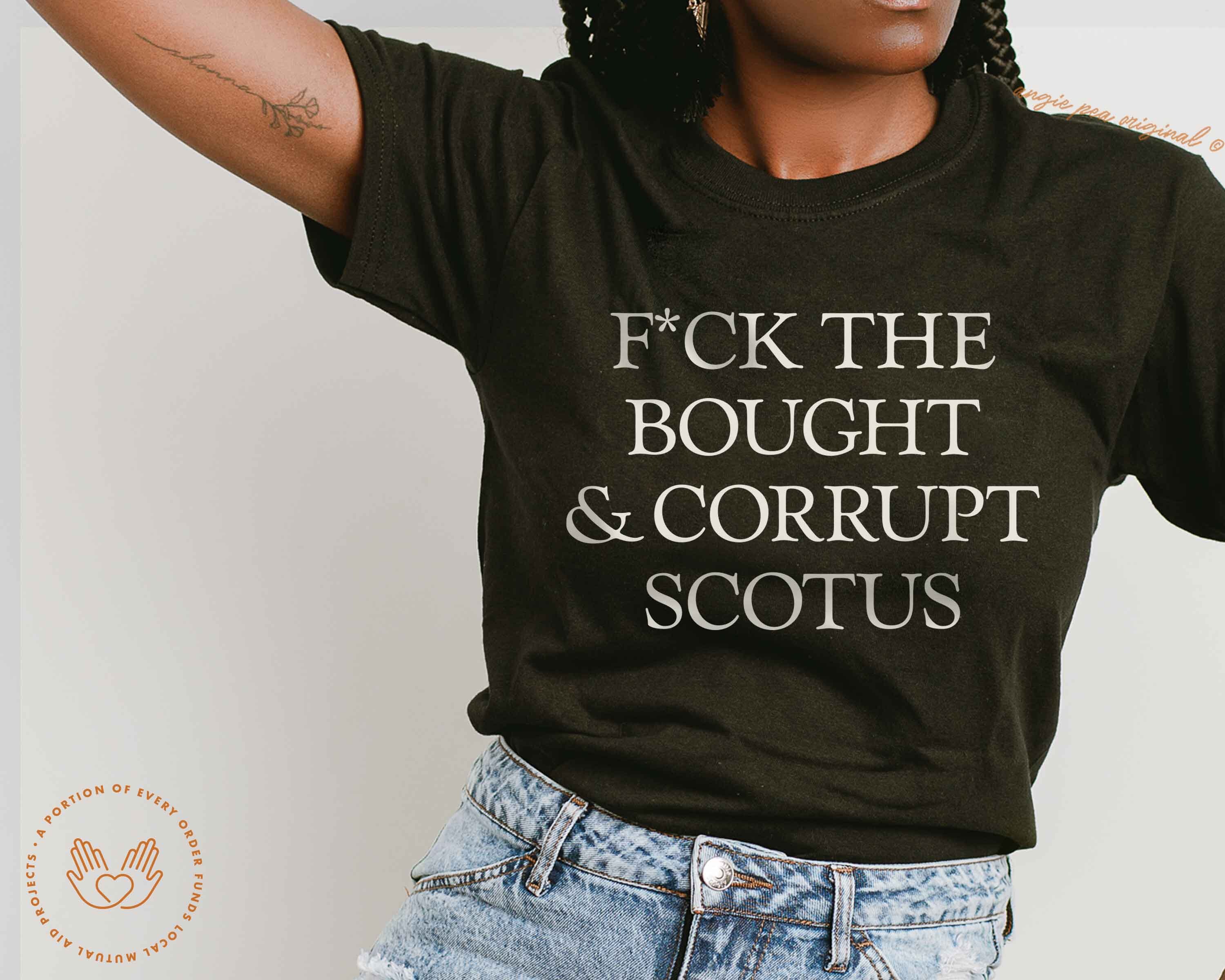 SCOTUS, Supreme Court is Illegitimate,  SCOTUS is Bought and Corrupt
