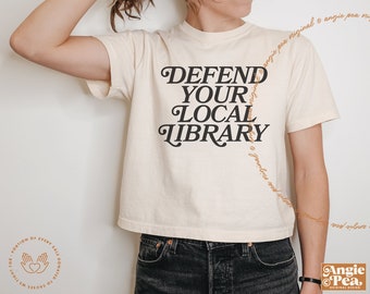 Protect The Public Library, Protect Your Local Library, Librarian Shirt, Banned Books, Boxy Crop Top, Comfort Colors Crop Top
