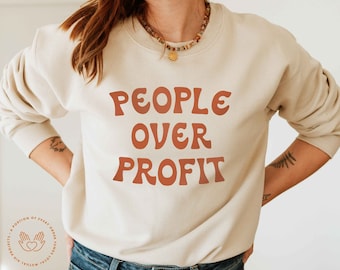 People over Profit Sweatshirt, Anti-Capitalism, Capitalism Kills, No War But Class War, Eat The Rich, Homeless Advocate, Social Justice