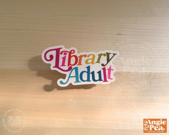 Library Sticker, Library Adult, Sticker, Librarian Vinyl Sticker | Dishwasher Safe | Waterproof and Weatherproof