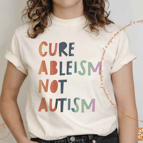 Cure Ableism Not Autism, Autism Awareness, Autistic Pride, Adult Autism