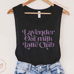 Lavender Oat Milk Latte Club, Subtle Lesbian, Tank, Lesbian Shirt, Bisexual Shirt, Subtle Pride, Subtle bi pride, Subtle bisexual pride, WLW