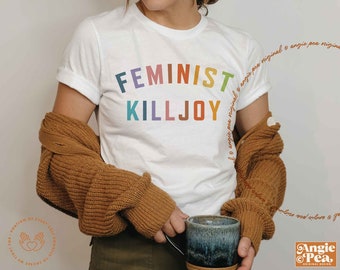 Feminist Sweater, Feminist Killjoy, RBG Sweatshirt, Feminist Hoodie, Vintage Inspired, Smash the Patriarchy, Empowered Women, Feminist Quote