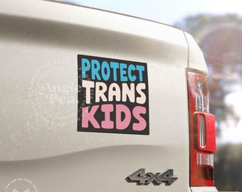 Protect Trans Kids Sticker or Magnet, Protect Trans Youth, Trans Rights are Human Rights, Trans Bumper Sticker or car magnet