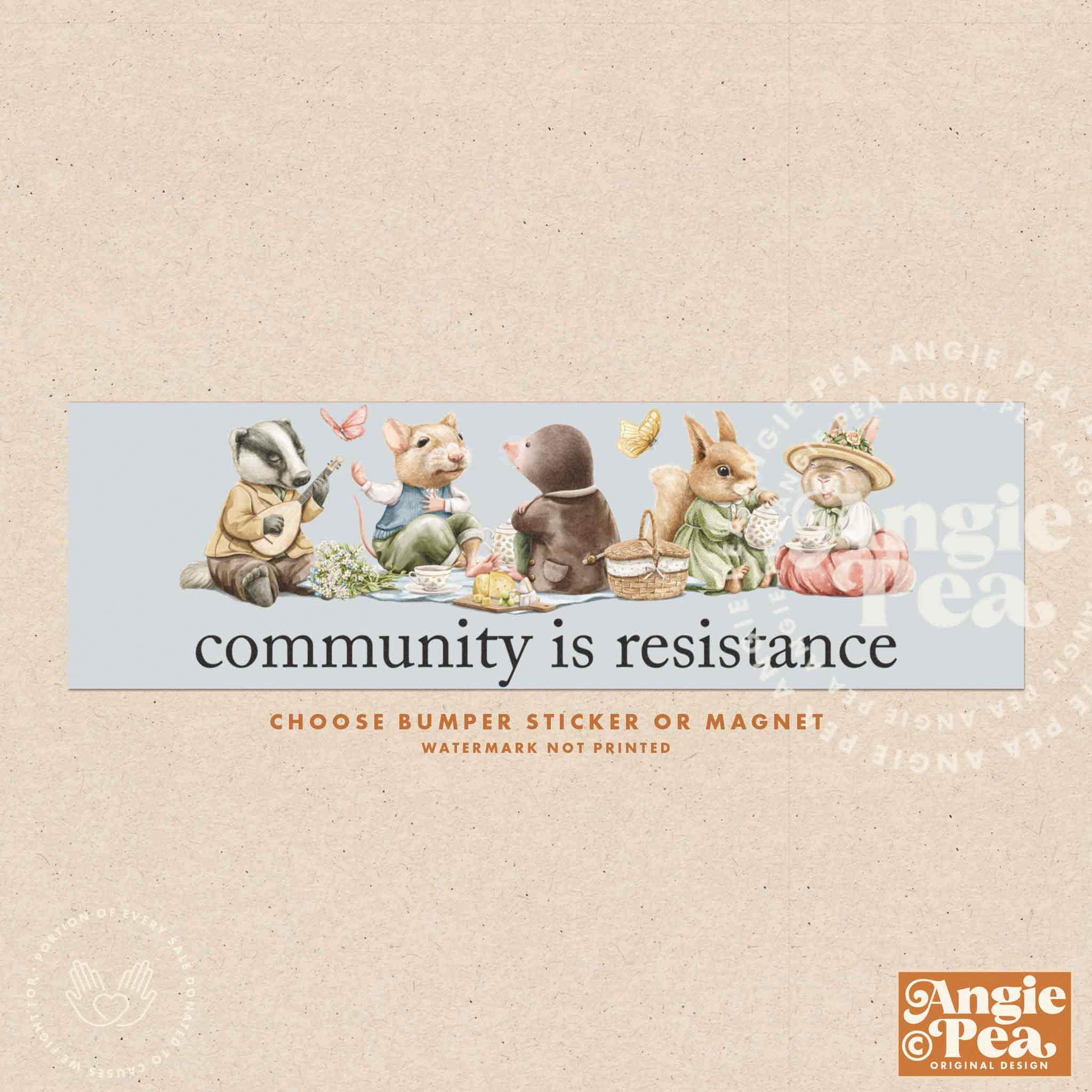 Community is Resistance, Community is Resistance bumper sticker or magnet, Mutual Aid Sticker, Community Organizer Sticker