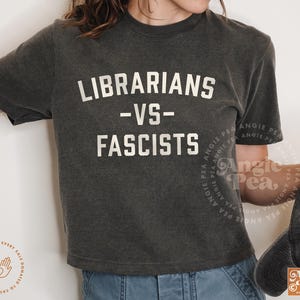 Librarian Shirt, Protect Libraries, Protect Librarians, Anti Fascist, Protect Access to all Books for all People, Free People Read Freely image 1