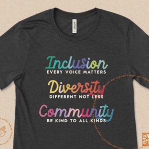 Inclusion Shirt, Diversity Shirt, SPED Shirt, Special Education Teacher, Classroom Community Shirt, Teacher Team, Words Matter