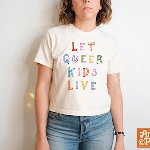 Let Queer Kids Live, Queer Pride, Queer Ally, LGBTQ Ally