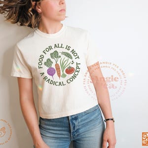 Feed The People, Food is a Human Right, Stop Hunger, Feeding America, Food For all is not a Radical Concept, Fund SNAP,