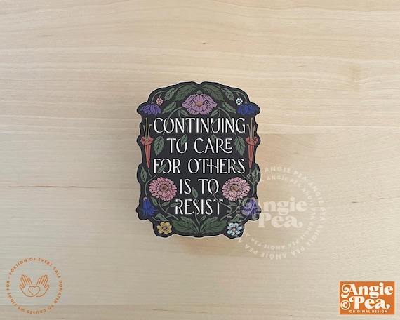 Resist Sticker, Care about Others Sticker Vinyl Sticker | Dishwasher Safe | Waterproof and Weatherproof