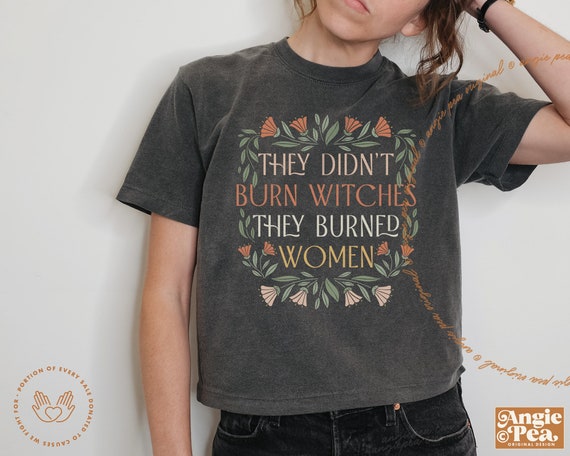 Feminist Shirt, Women's Rights, Roe V Wade, Abortion Rights, Pro Choice, Witchy Shirt, Comfort Colors, Boxy Crop, Mom Crop