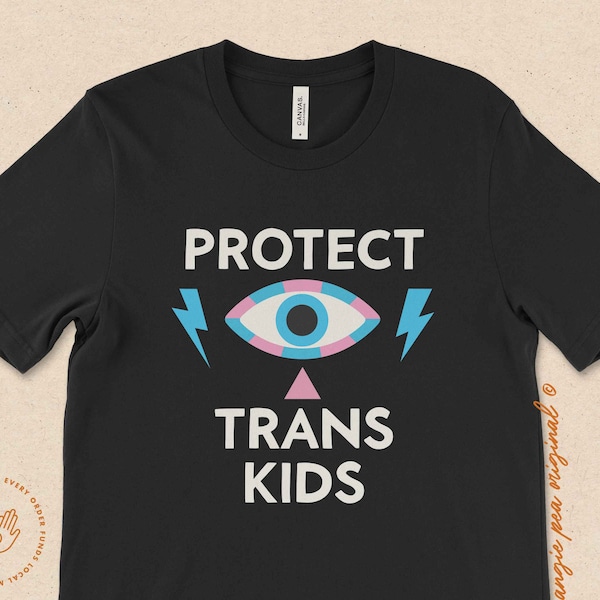 Protect Trans Kids, Trans Youth, Trans Pride, Protect Trans Kids, Gender Affirming Healthcare Saves Lives, Trans Rights, Gender Equality