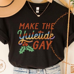 Gay Christmas, Queer Christmas, LGBTQIA, Fruity Christmas, Be Merry and Gay, Yuletide Gay