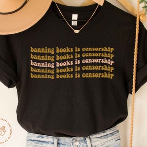Banned Books Shirt, Banning Books Censorship, Read Books and Fight the Patriarchy, Reading Shirt, Librarian, Bookish Shirt, Book Lover