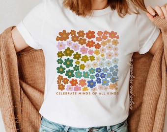 Autism, Autism Shirt, Neurodivergent Shirt, Inclusion Shirt, Mental Health, Teacher Shirt, Autism, Special Education, Neurodiversity, BCBA
