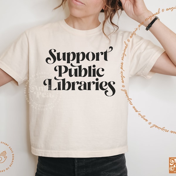 Support Public Libraries, Public Library Shirt, Support Your Local Library, Librarian Shirt