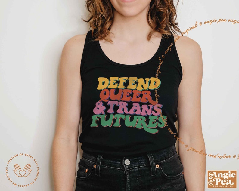 Defend Trans Futures, Defend Queer Futures, Trans Pride, Protect Trans Kids, Queer Pride, LGBTQIA Pride, First Pride, Nonbinary Pride image 1