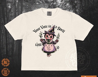 Your vote is a spell cast it, witchy voting shirt, witches vote