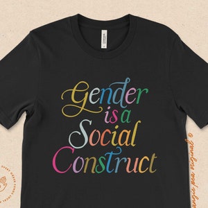 Gender is a Social Construct, Respect Other People&#39;s Pronouns, subtle pride, no gender neutral, non binary shirt, enby shirt, LGBTQIA,