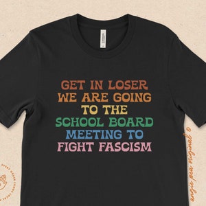 School Board Meetings, Read Banned Books, Fight Fascism, Librarians, Local Elections, Support Public Libraries, Protect Black History