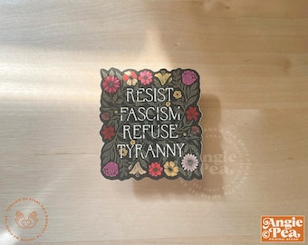 Resist Sitcker, Resist Fascism Refuse Tyranny Vinyl Sticker | Dishwasher Safe | Waterproof and Weatherproof