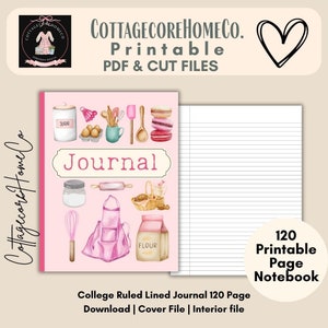 May include: Printable 120 page college ruled journal with a pink cover featuring watercolour illustrations of baking supplies. The cover text reads "Journal".