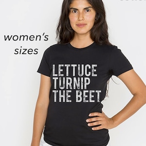 SALE Lettuce turnip the beet ® trademark brand OFFICIAL SITE - black cotton women&#39;s t shirt - music dance funny gym barre yoga spinning chef