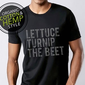 SALE Lettuce turnip the beet ® trademark brand OFFICIAL site hemp and ORGANIC cotton t shirt with distressed logo music festival crossfit image 1