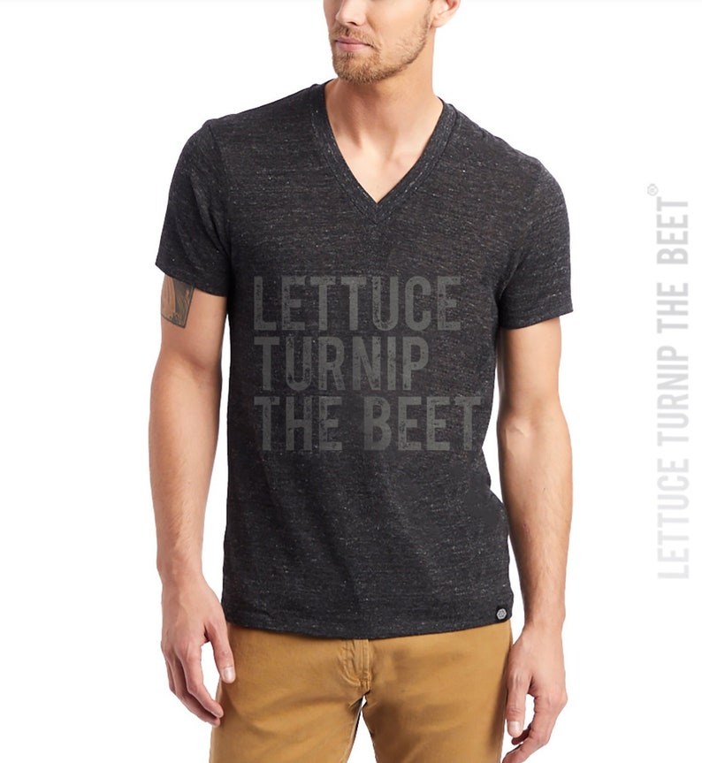 SALE Lettuce turnip the beet ® trademark brand OFFICIAL SITE black heather vneck t shirt music yoga vegan dance music festival chef farm image 1