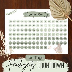 Könnte beinhalten: Ein druckbarer Countdown-Chart für eine Hochzeit mit dem Text "Unser großer Tag" und "100 Tage Hochzeits COUNTDOWN". Die Tabelle zeigt eine Reihe von Kreisen mit den Zahlen von 1 bis 100.