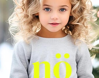 No sweatshirt for kids, neon shirt, kids' sweater, no