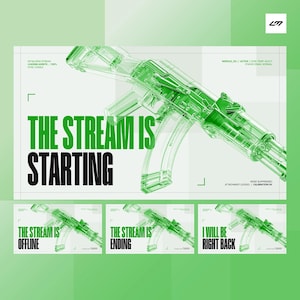 Peut inclure: Conception graphique avec un fusil AK-47 vert transparent sur fond vert clair. Le texte "THE STREAM IS STARTING" est en vert et noir. Les graphiques plus petits indiquent "THE STREAM IS OFFLINE", "THE STREAM IS ENDING" et "I WILL BE RIGHT BACK".