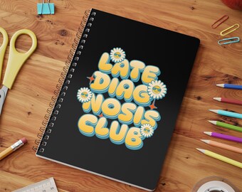 Neurodivergerend notitieboekje "Late Diagnosis Club" - Softcover A5, gelinieerde pagina's voor organisatie, uniek cadeau voor zelfexpressie