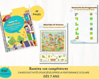 Boostez vos compétences :  cahier d'activités adaptées pour  développer les performances scolaires PARENTS -ENFANT (Dés 7 ans )
