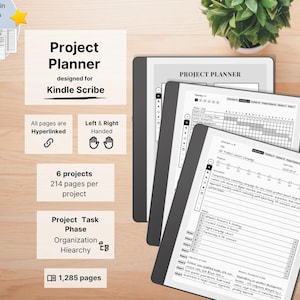 May include: A project planner designed for Kindle Scribe, with the text "Project Planner" at the top. The planner includes 6 projects, 214 pages per project, and 1,285 pages total. The pages are hyperlinked and designed for left and right-handed users.