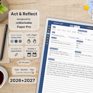 May include: A digital planner for reMarkable Paper Pro titled Act & Reflect, featuring a blue and white interface with hyperlinked pages, daily logs for meals, exercise, and reflections, plus a 2026 and 2027 calendar hierarchy for left and right handed users.