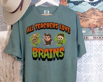 Halloween teacher shirt, Teacher appreciation gift, teachers love brains,  Short sleeve teacher shirt, Cute Teacher shirt, Funny Shirt