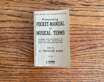 Uitspreken van Pocket Manual of Musical Termen door DR Theodore Baker 1947