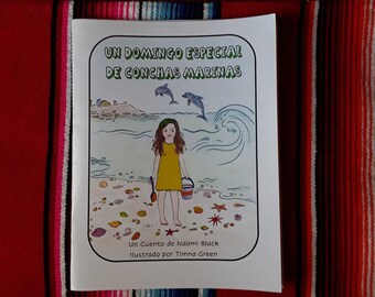 SPANISH EDITION  A Special Seashell Sunday - Coloring & Activity Book. All ages. Educational for Beachcombers. Featuring the Sea of Cortez.