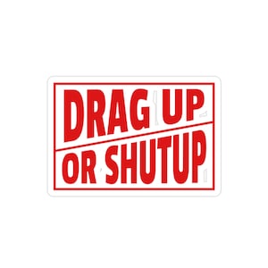 Lineman Sticker, Blue Collar Sticker, Hard Hat Sticker, Drag Up Or Shutup