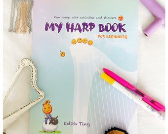 My Harp Book for Beginners: Fun Songs with Activities and Stickers! Catchy Tunes, directional reading