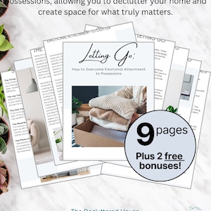 May include: A digital ebook cover with the title "Letting Go: How to Overcome Emotional Attachment to Possessions". The cover features a stack of folded sweaters in a cardboard box. The text "9 pages Plus 2 free bonuses!" is in a circle on the bottom right of the image.
