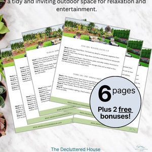May include: A guide to decluttering your backyard with six pages of tips and two free bonuses. The guide is divided into sections for each month of the year, with tips for cleaning, organising, and preparing your outdoor space for the upcoming season. The guide is titled "Backyard Decluttering".