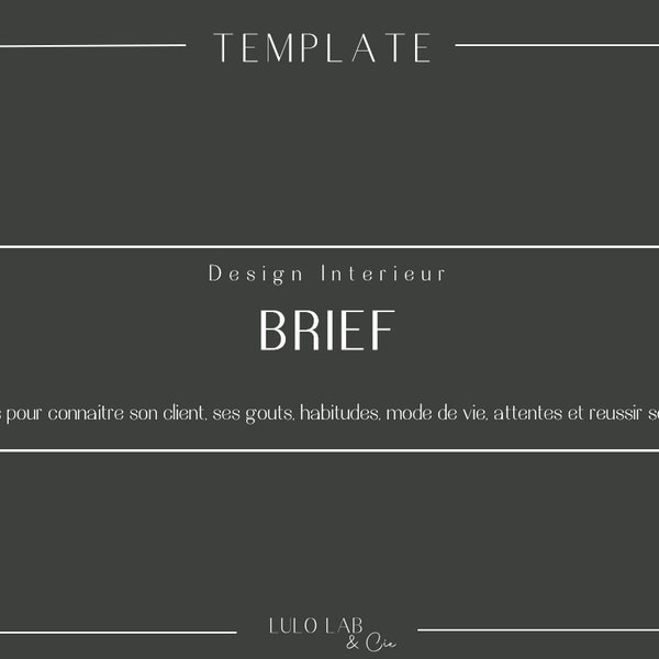 Design Interieur - Brief complet de 30 pages, en français et personnalisable sur PowerPoint