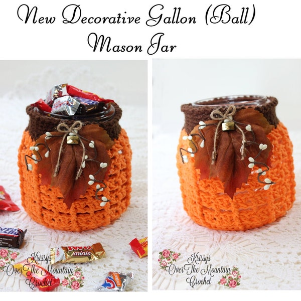 Ball Mason Jar Pumpkin Covers - 3 Crochet Patterns - Half Gallon Cookie Jar Size - Round Jelly & PInt - Fall Decor Krissys Over The Mountain