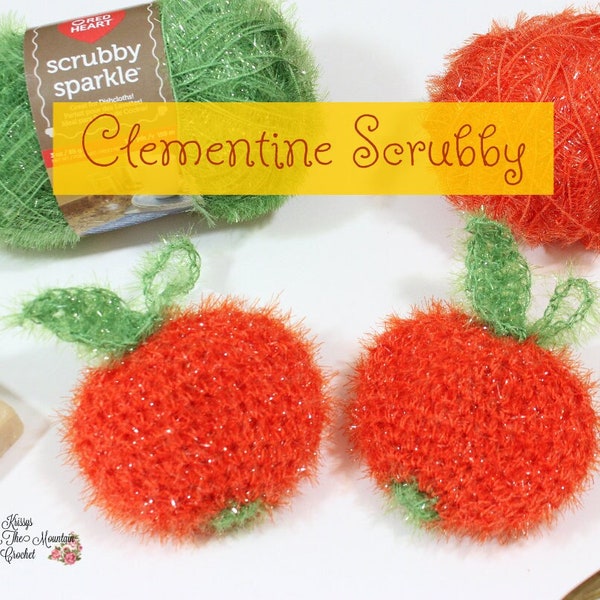 3D Clementine Scrubby Crochet Pattern - Orange Pot Scrubber - Farmhouse Kitchen Bath - Cleaning - Gift Idea - Scrubby Sparkle Yarn