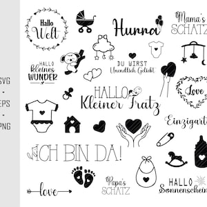 May include: Black and white illustrations of baby-related phrases and images, including "Hallo Welt", "Mama's Schatz", "Hallo Kleiner Fratz", "Ich Bin Da!" and "Love".